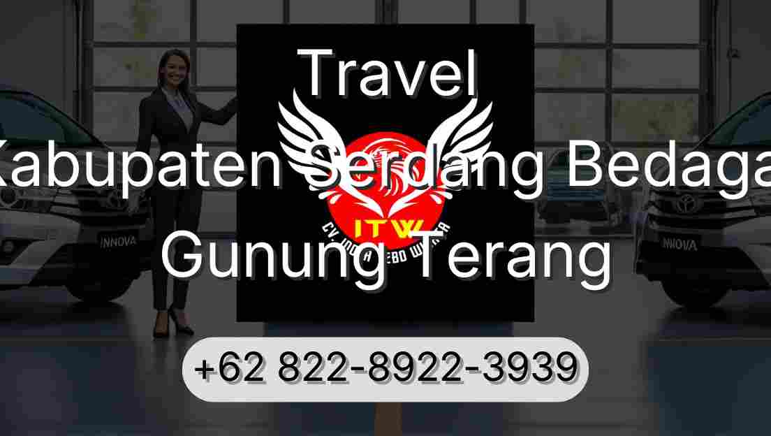 Travel Kabupaten Serdang Bedagai Gunung Terang