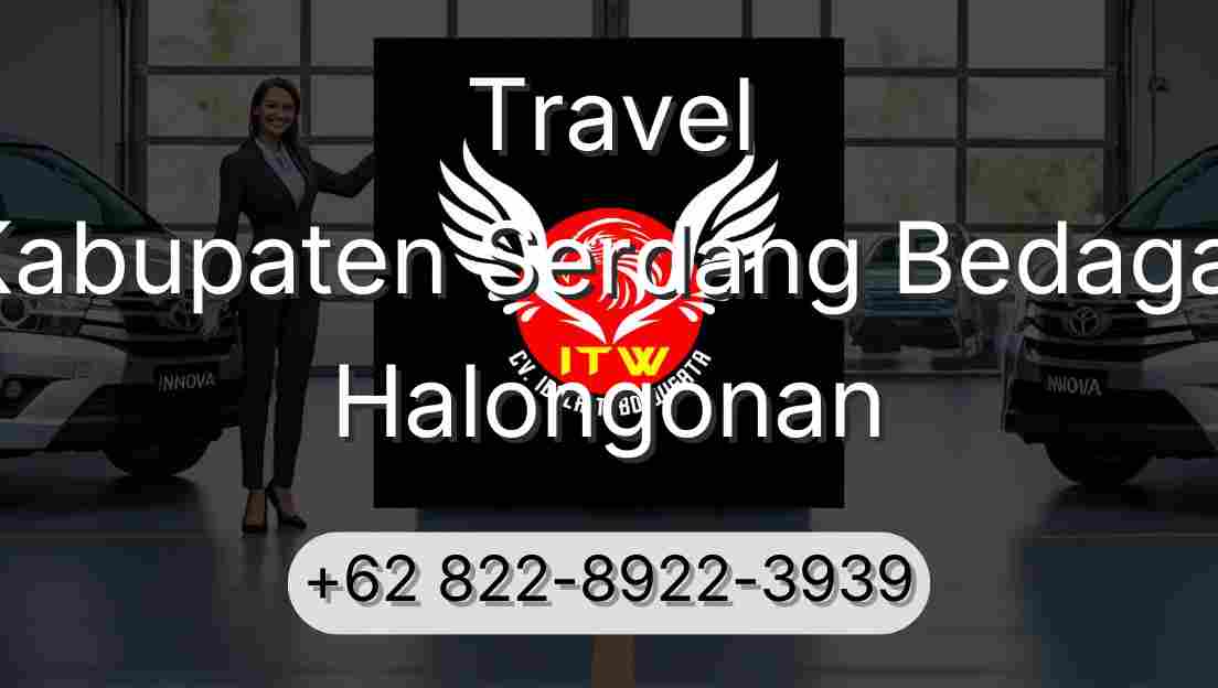 Travel Kabupaten Serdang Bedagai Halongonan