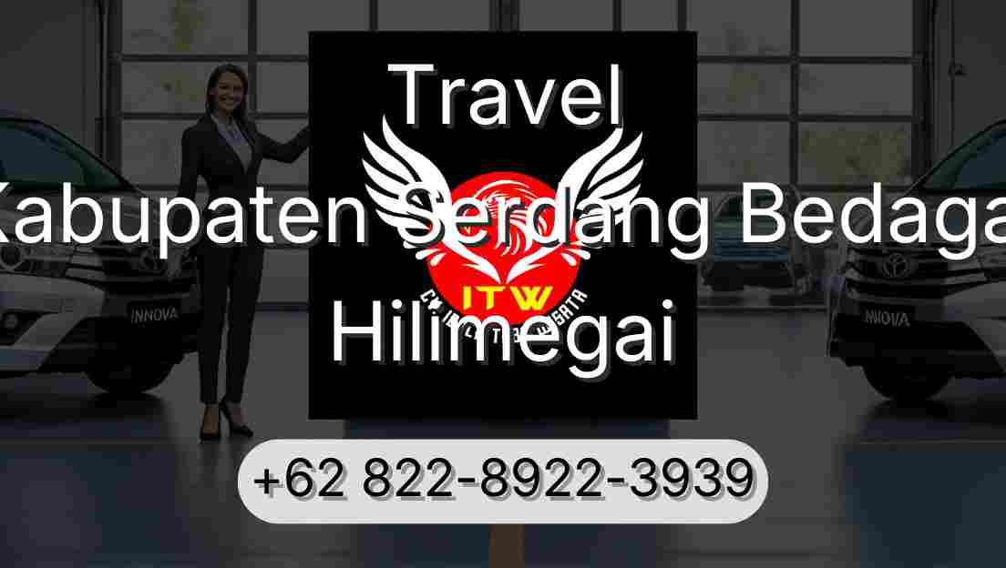 Travel Kabupaten Serdang Bedagai Hilimegai