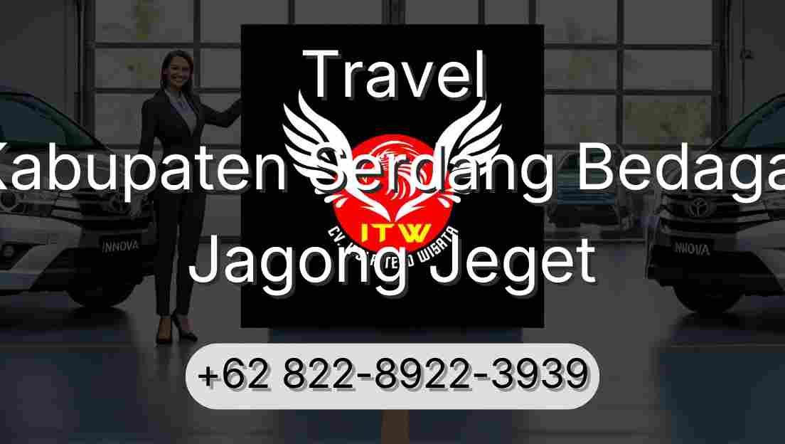 Travel Kabupaten Serdang Bedagai Jagong Jeget