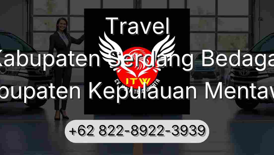 Travel Kabupaten Serdang Bedagai Kabupaten Kepulauan Mentawai