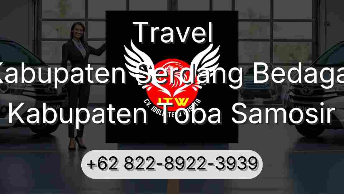 Travel Kabupaten Serdang Bedagai Kabupaten Toba Samosir