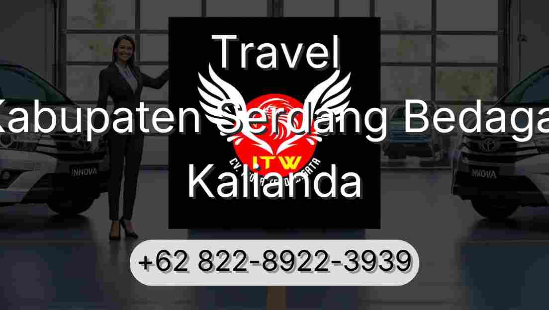 Travel Kabupaten Serdang Bedagai Kalianda