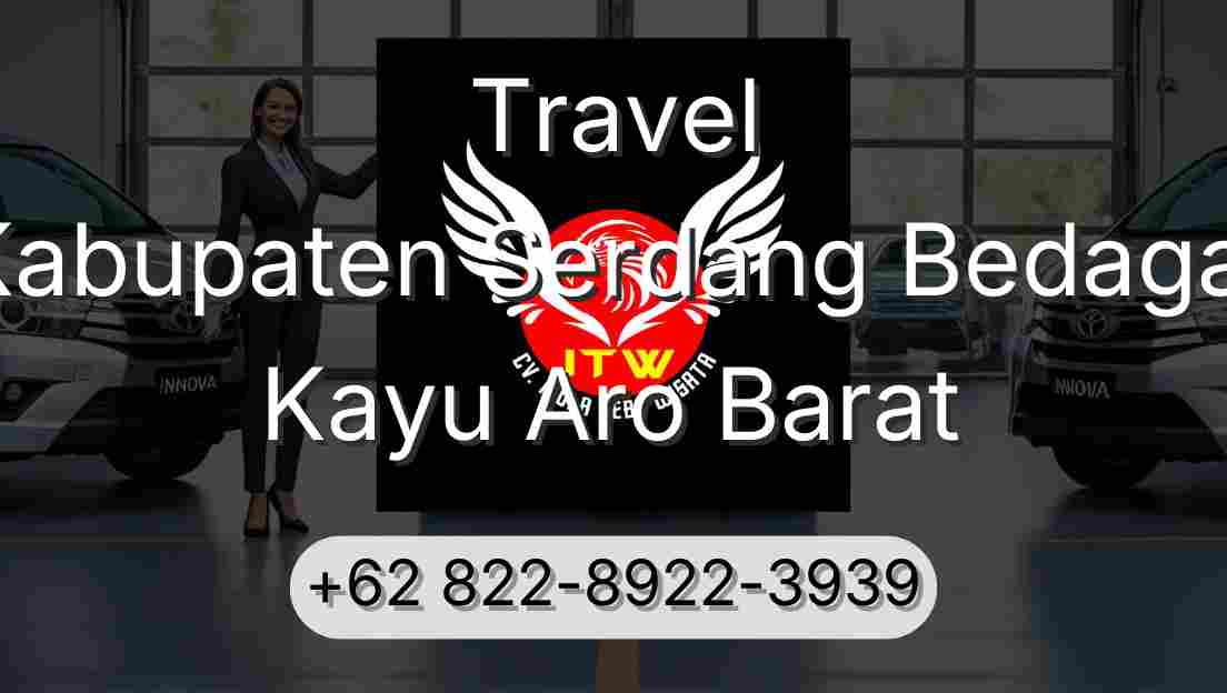 Travel Kabupaten Serdang Bedagai Kayu Aro Barat