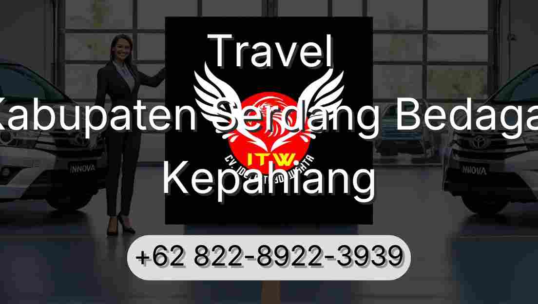 Travel Kabupaten Serdang Bedagai Kepahiang