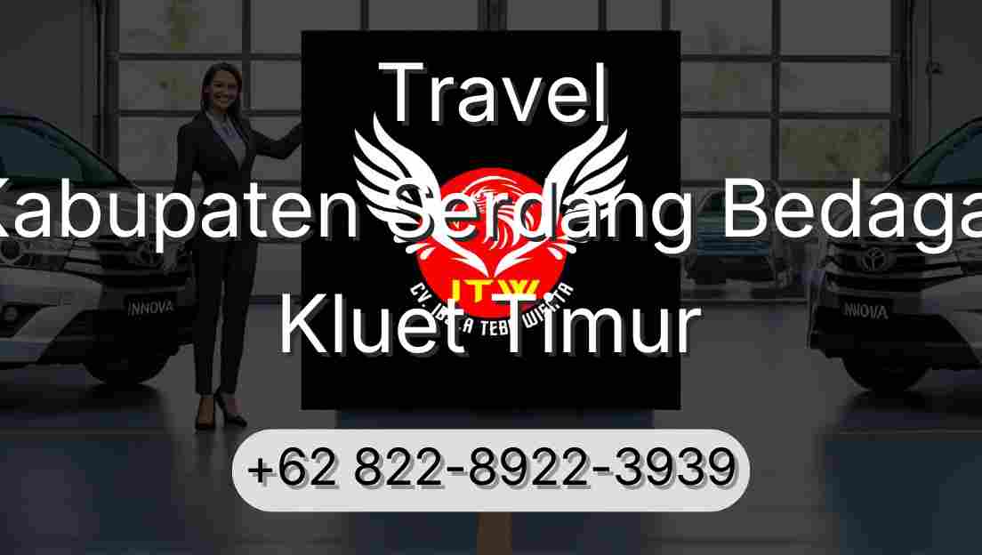 Travel Kabupaten Serdang Bedagai Kluet Timur