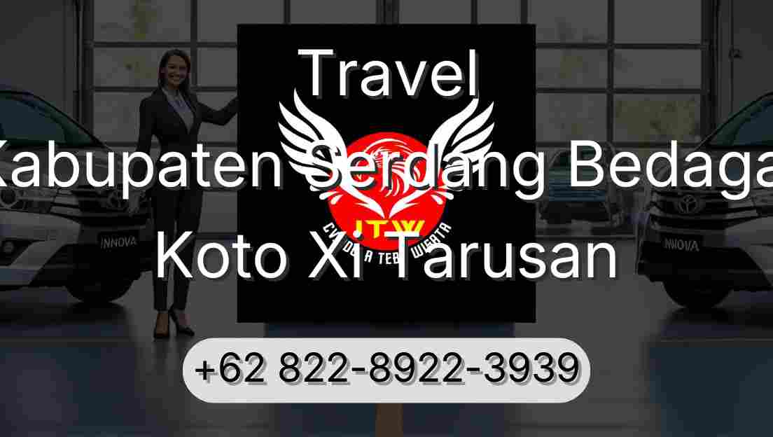 Travel Kabupaten Serdang Bedagai Koto Xi Tarusan