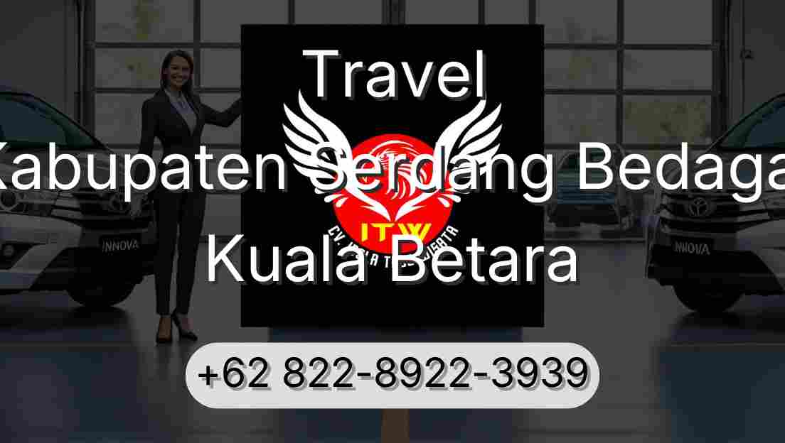 Travel Kabupaten Serdang Bedagai Kuala Betara