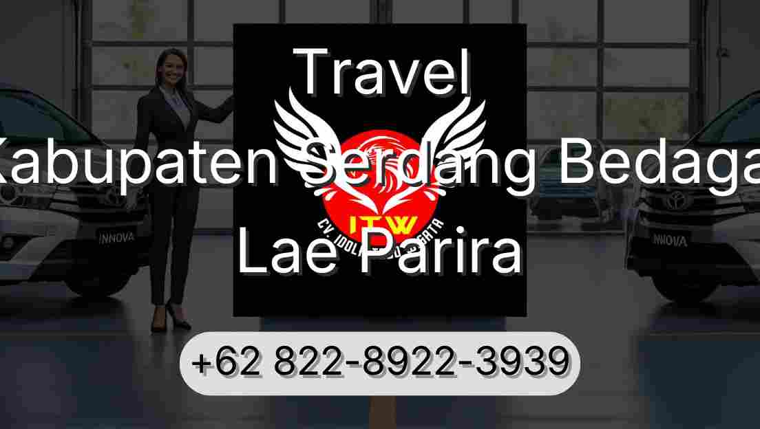 Travel Kabupaten Serdang Bedagai Lae Parira
