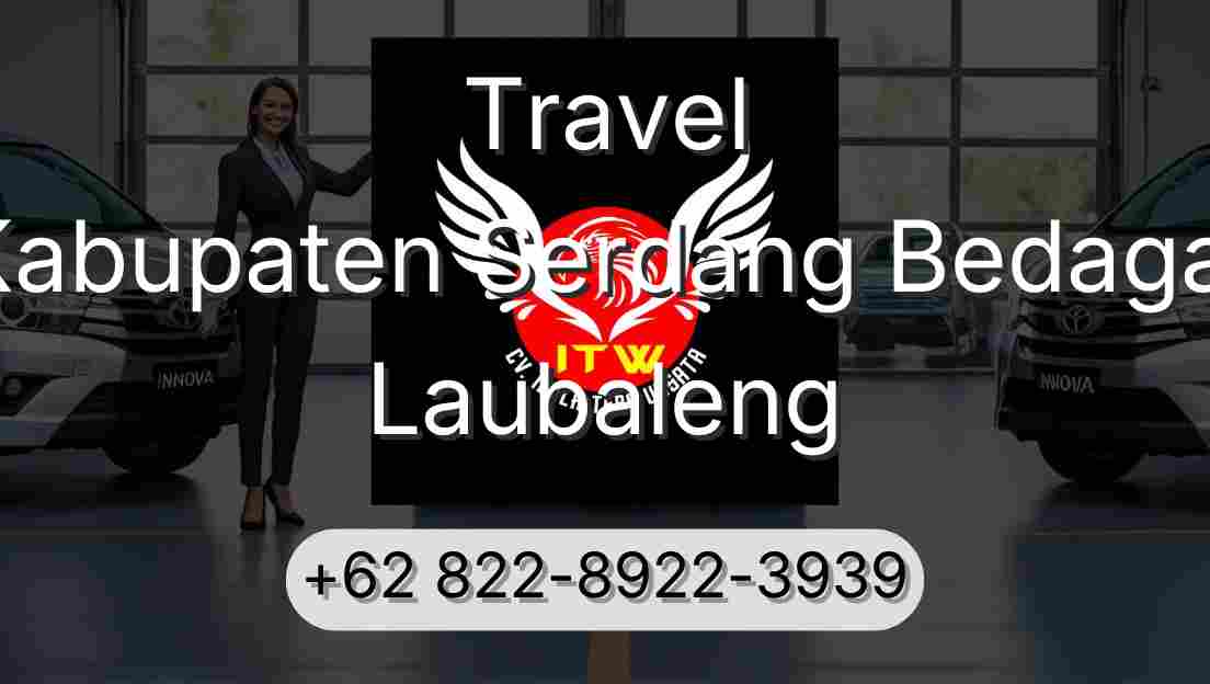 Travel Kabupaten Serdang Bedagai Laubaleng