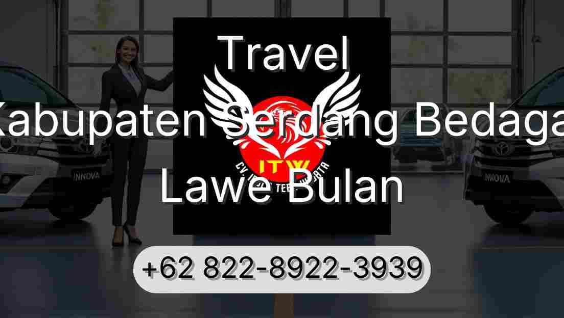 Travel Kabupaten Serdang Bedagai Lawe Bulan