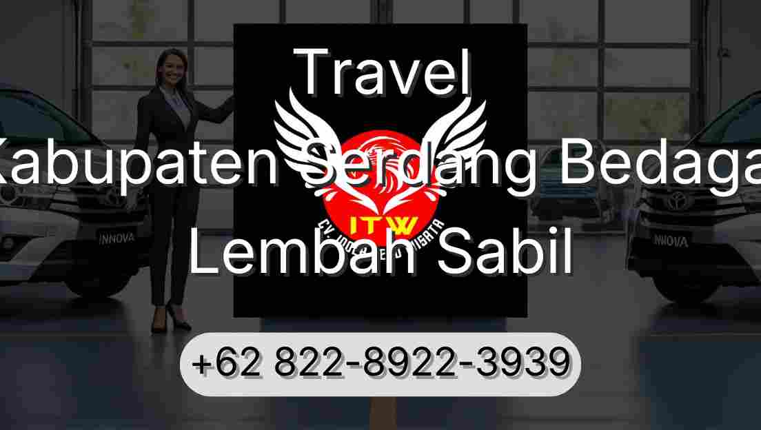 Travel Kabupaten Serdang Bedagai Lembah Sabil