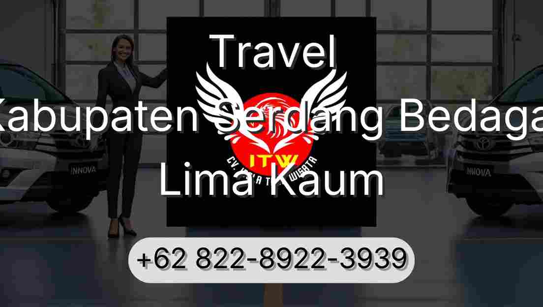 Travel Kabupaten Serdang Bedagai Lima Kaum