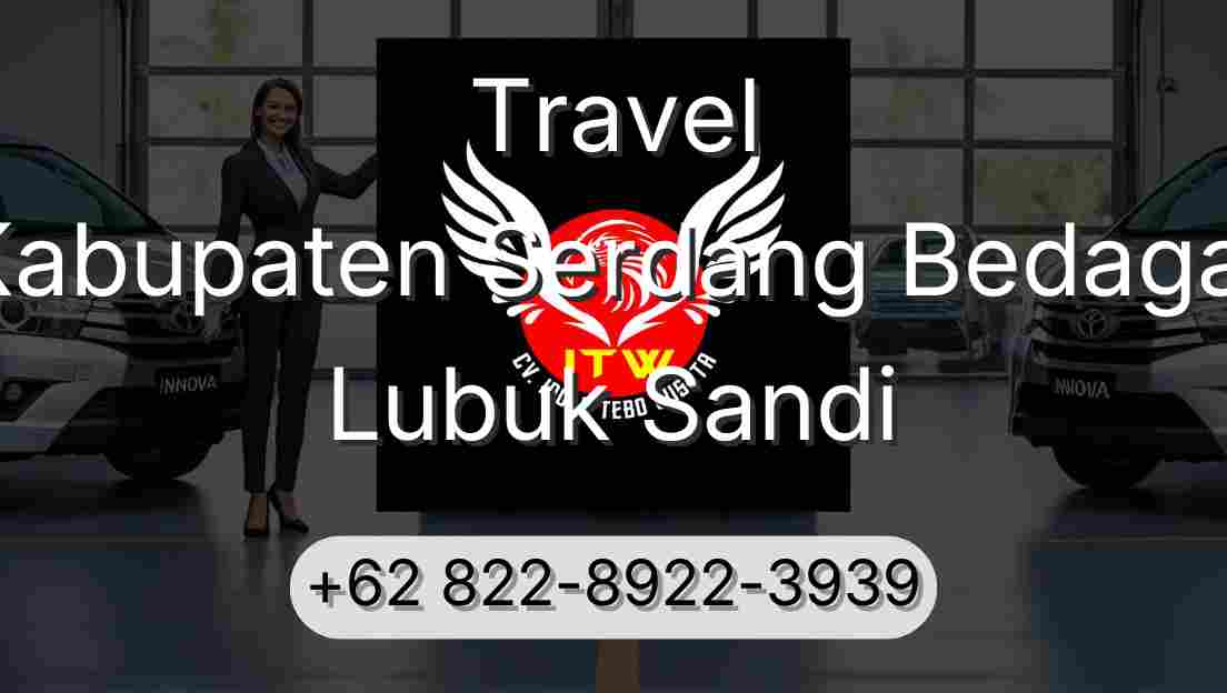 Travel Kabupaten Serdang Bedagai Lubuk Sandi