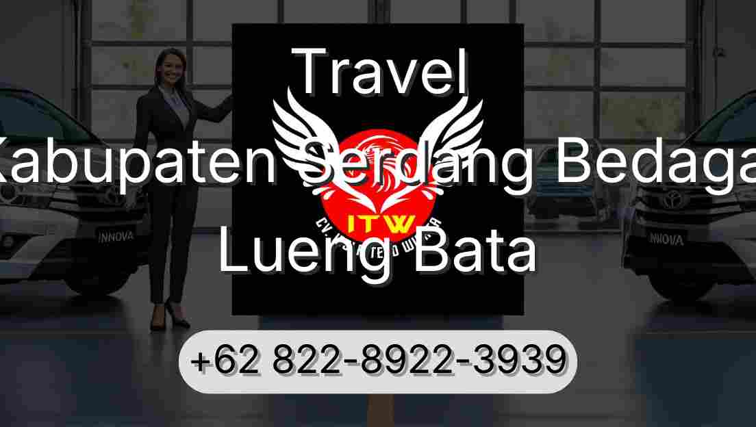 Travel Kabupaten Serdang Bedagai Lueng Bata