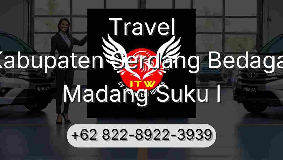 Travel Kabupaten Serdang Bedagai Madang Suku I