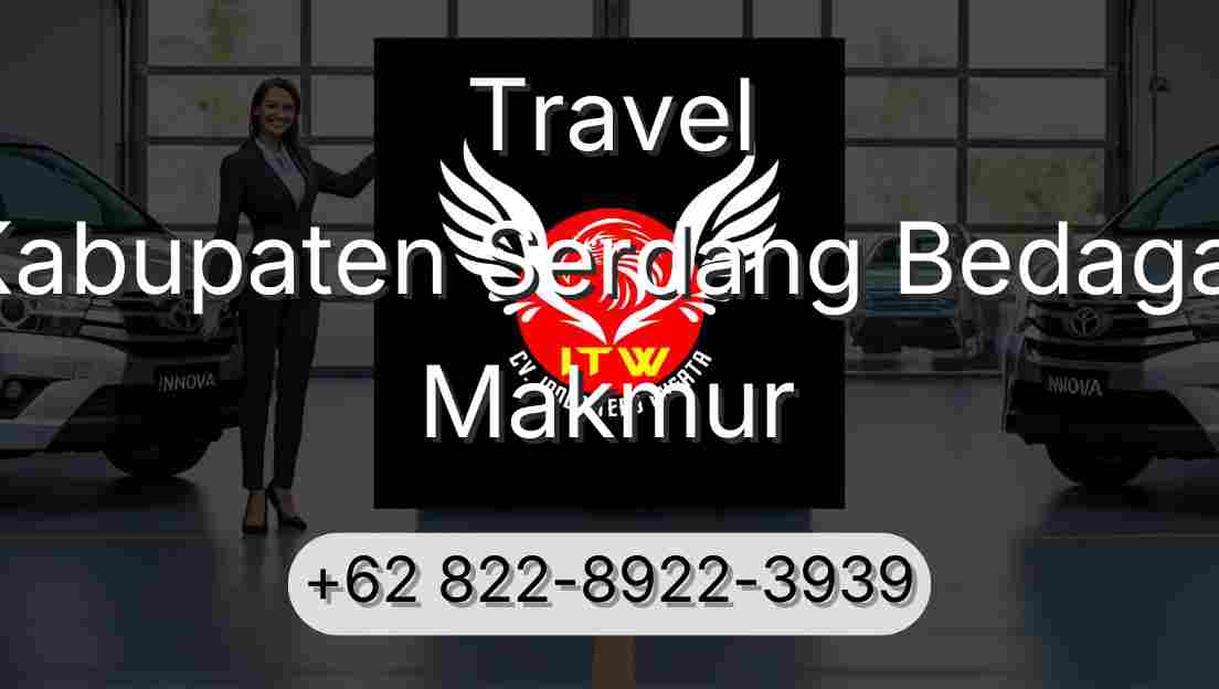 Travel Kabupaten Serdang Bedagai Makmur