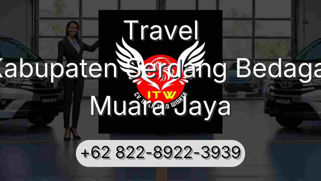 Travel Kabupaten Serdang Bedagai Muara Jaya