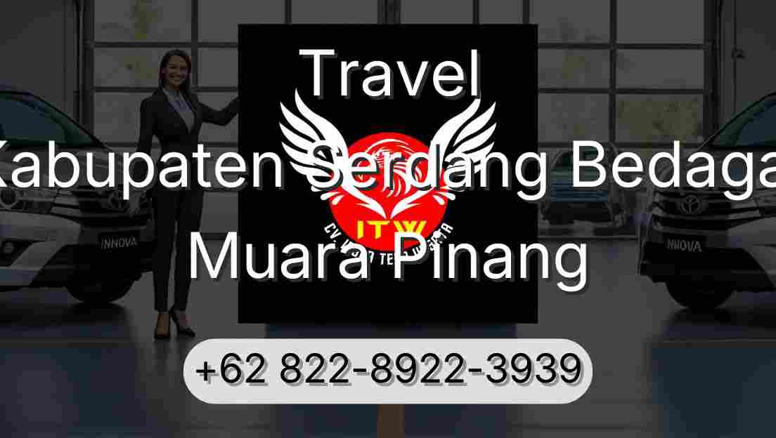 Travel Kabupaten Serdang Bedagai Muara Pinang