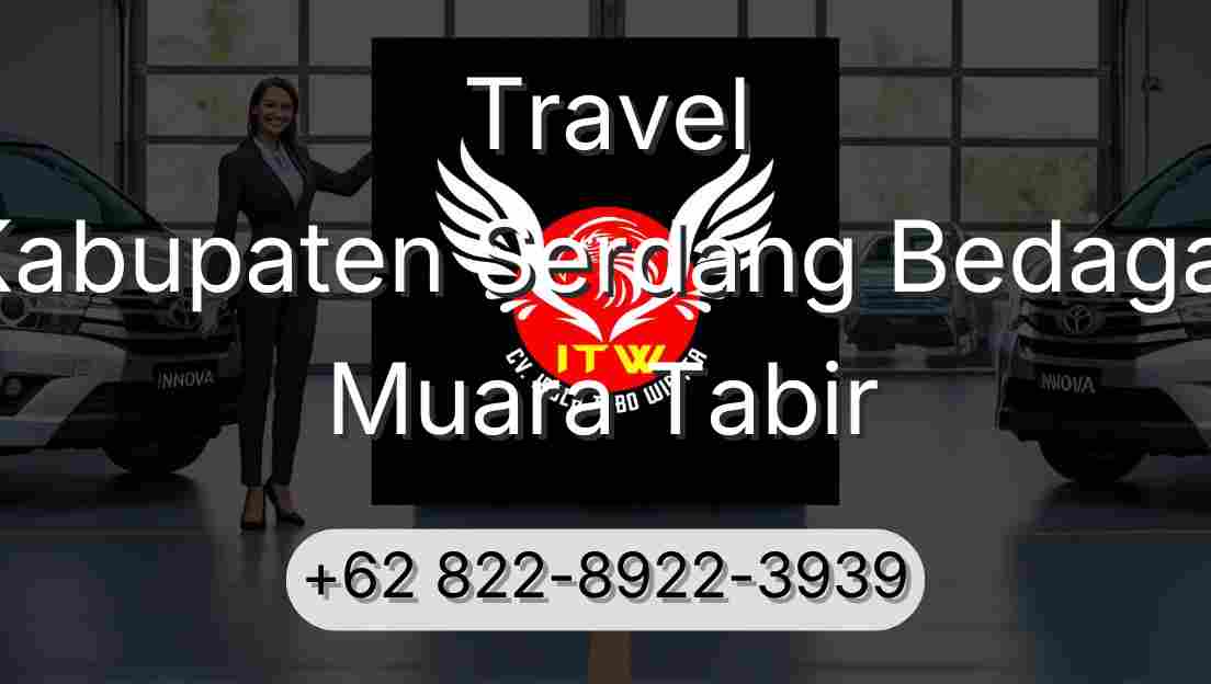 Travel Kabupaten Serdang Bedagai Muara Tabir