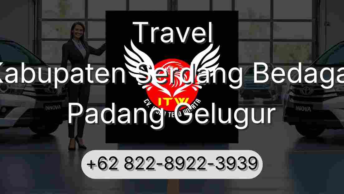 Travel Kabupaten Serdang Bedagai Padang Gelugur