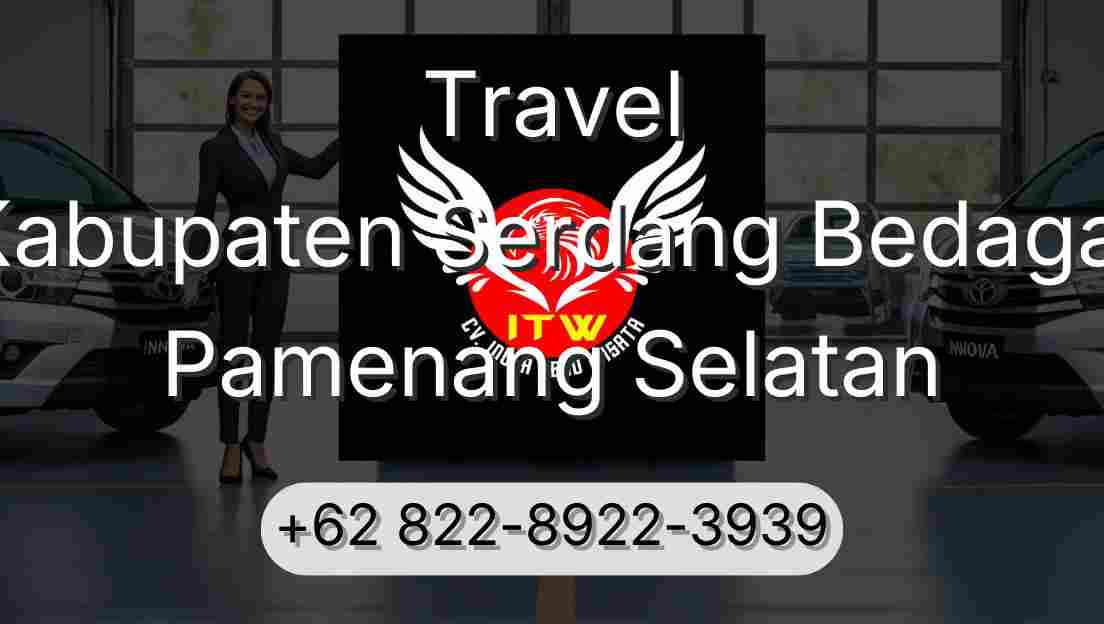 Travel Kabupaten Serdang Bedagai Pamenang Selatan