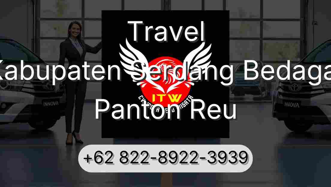 Travel Kabupaten Serdang Bedagai Panton Reu
