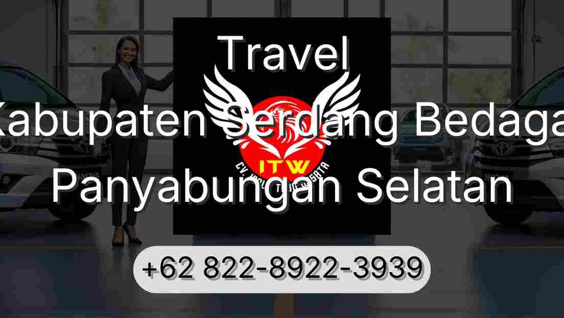 Travel Kabupaten Serdang Bedagai Panyabungan Selatan
