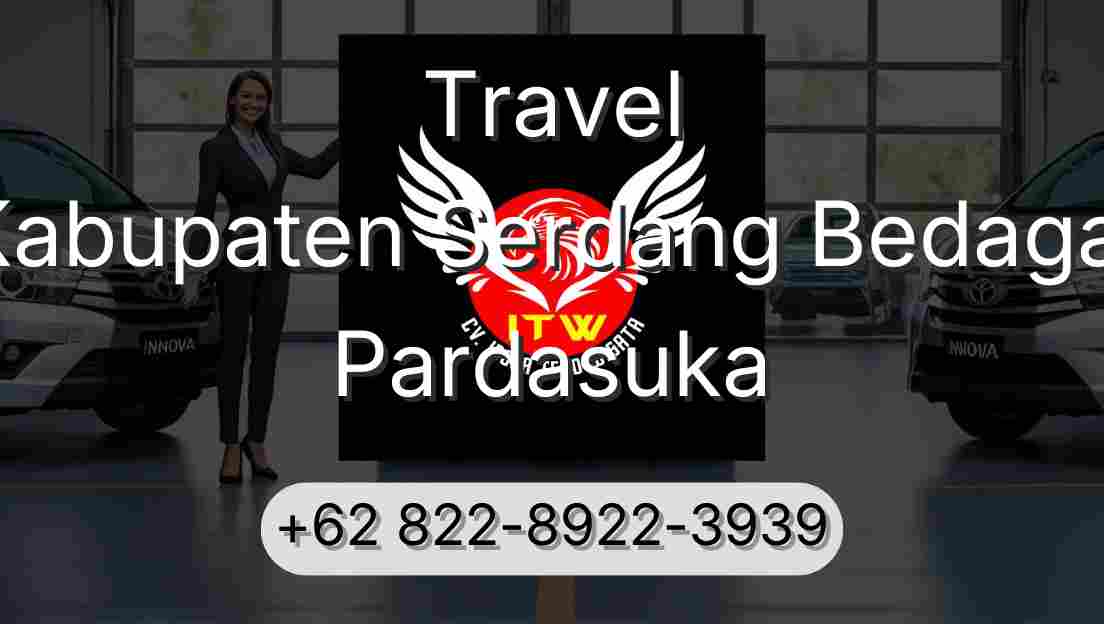 Travel Kabupaten Serdang Bedagai Pardasuka