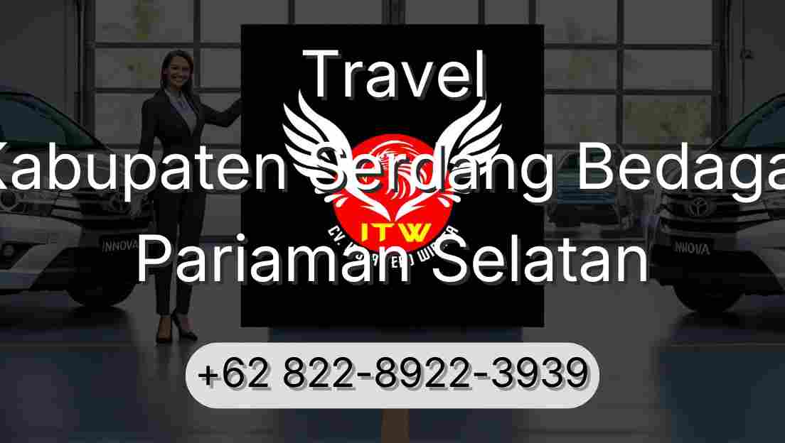 Travel Kabupaten Serdang Bedagai Pariaman Selatan