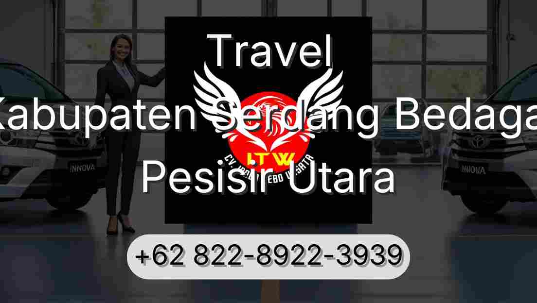Travel Kabupaten Serdang Bedagai Pesisir Utara