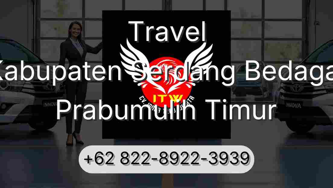 Travel Kabupaten Serdang Bedagai Prabumulih Timur