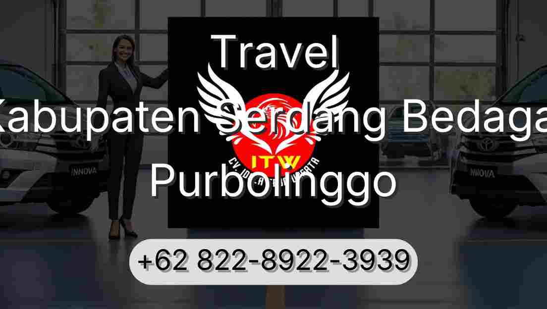 Travel Kabupaten Serdang Bedagai Purbolinggo