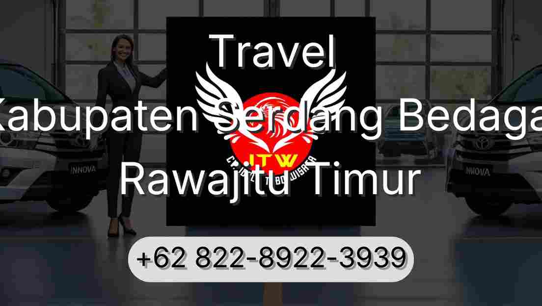 Travel Kabupaten Serdang Bedagai Rawajitu Timur