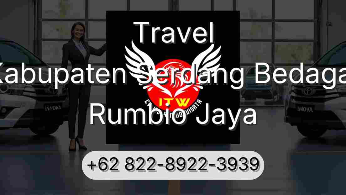 Travel Kabupaten Serdang Bedagai Rumbio Jaya
