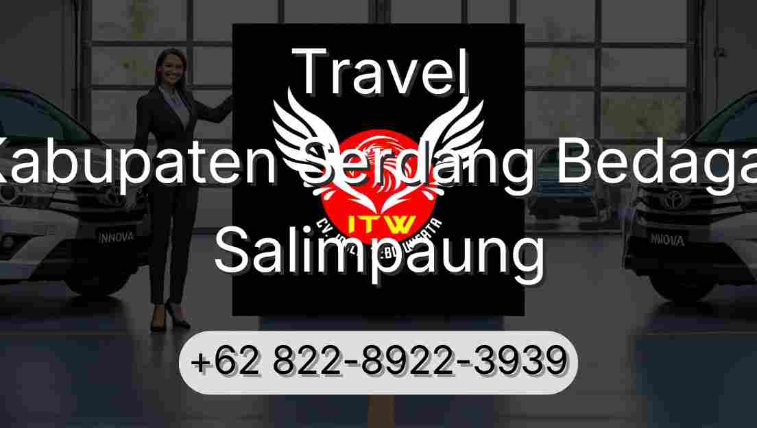 Travel Kabupaten Serdang Bedagai Salimpaung