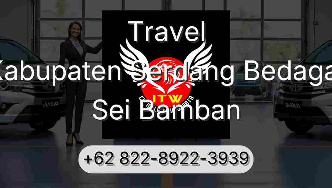 Travel Kabupaten Serdang Bedagai Sei Bamban