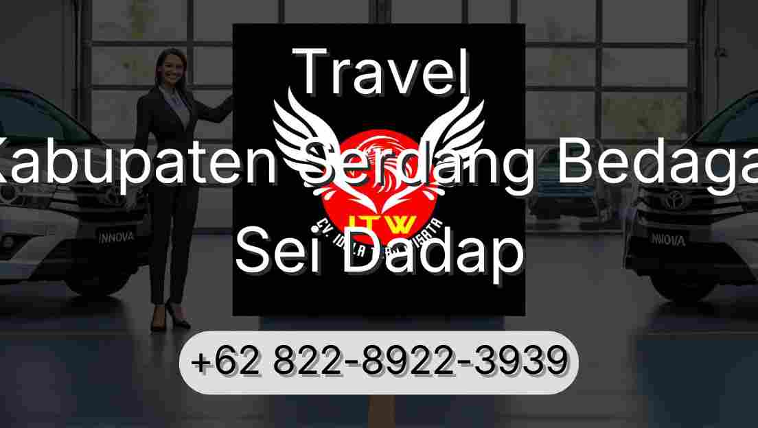 Travel Kabupaten Serdang Bedagai Sei Dadap