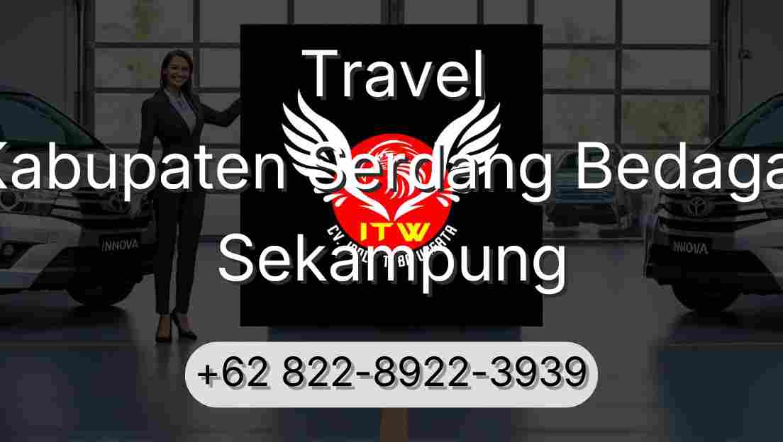 Travel Kabupaten Serdang Bedagai Sekampung