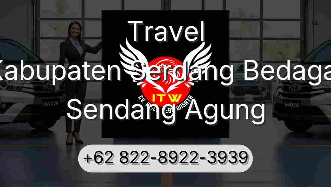 Travel Kabupaten Serdang Bedagai Sendang Agung