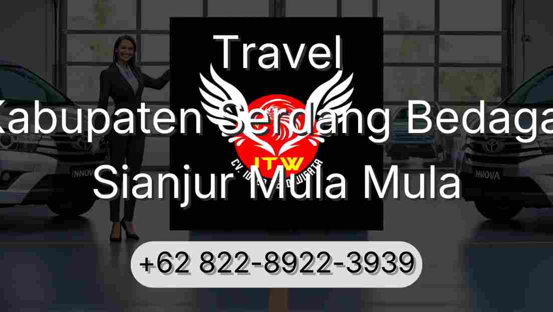 Travel Kabupaten Serdang Bedagai Sianjur Mula Mula