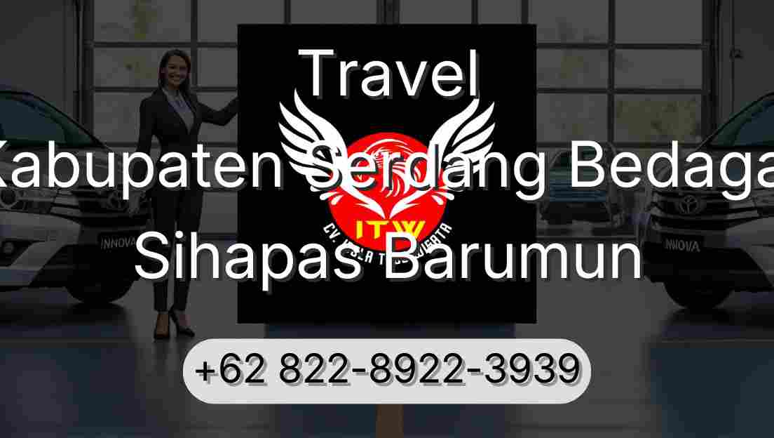 Travel Kabupaten Serdang Bedagai Sihapas Barumun
