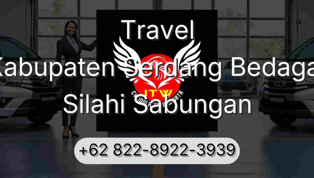 Travel Kabupaten Serdang Bedagai Silahi Sabungan