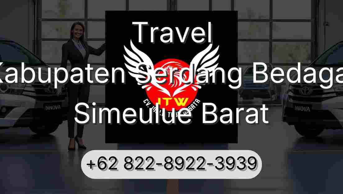 Travel Kabupaten Serdang Bedagai Simeulue Barat