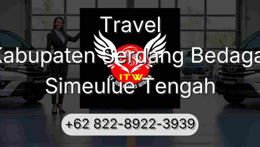 Travel Kabupaten Serdang Bedagai Simeulue Tengah