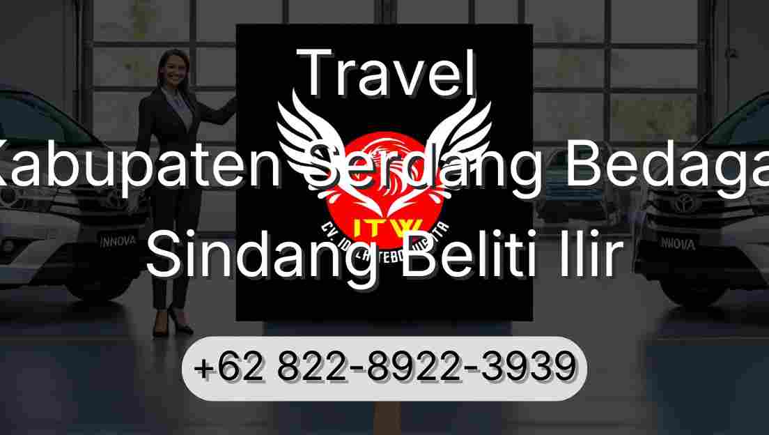 Travel Kabupaten Serdang Bedagai Sindang Beliti Ilir