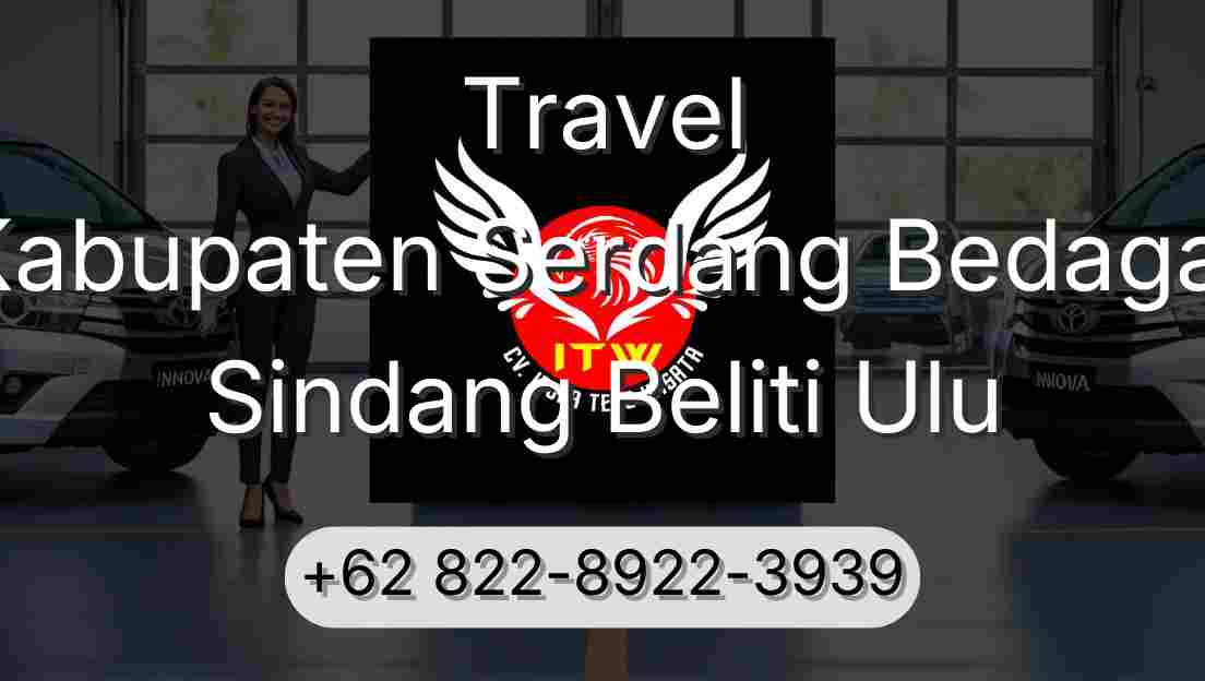 Travel Kabupaten Serdang Bedagai Sindang Beliti Ulu