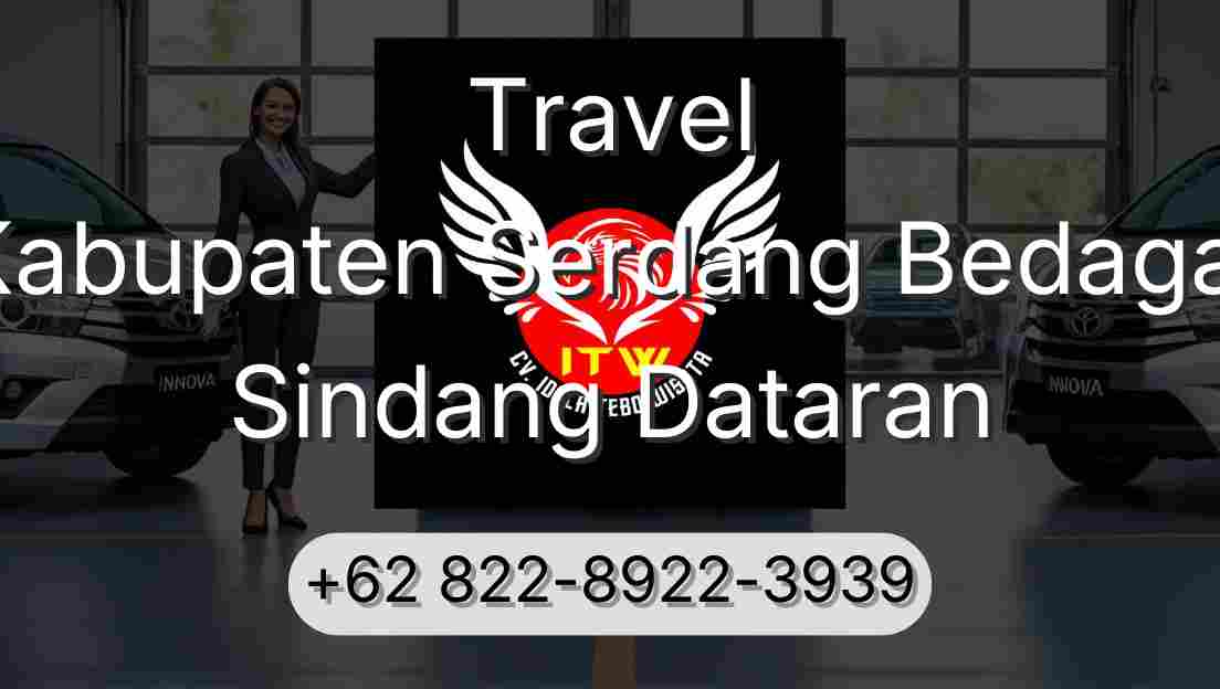 Travel Kabupaten Serdang Bedagai Sindang Dataran