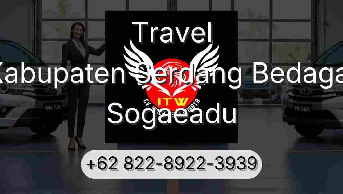 Travel Kabupaten Serdang Bedagai Sogaeadu