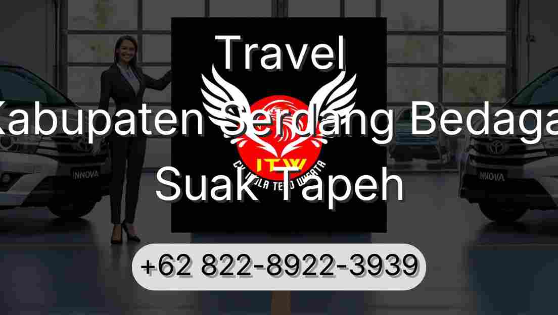 Travel Kabupaten Serdang Bedagai Suak Tapeh